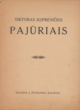 Spaudinys: gaidos. Viktoras Kuprevičius „Pajūriais“.