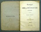 Knyga ,,Kunigai ir 1831 m. revoliucija Lietuvoje“. Istorijos tyrinėjimas