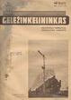 Laikraštis Geležinkelininkas 1937 m. Nr. 12 (37) liepos mėn. 1 d.