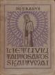 Knyga. Lietuvių tautosakos skaitymai. D. I.: tikėjimai, papročiai, lietuvių folkloristikos istorija