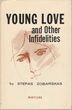 Knyga. Young love and other infidelities: [novelės]