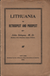 Knyga. Jonas Šliūpas. „Lithuania in retrospect and prospect“