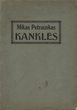 Gaidos. „Kanklės“ 1917 - 1921 m.