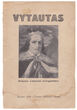 Vytautas. Didysis Lietuvos kunigakštis