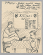 1955 m. veikusio humoristinio ,,Šnapstrinkerių partijos" ratelio dokumentai. Piešinys-karikatūra.