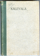 Knyga „Kalevala“. Su autografu. A. Vienuolio memorialinė biblioteka
