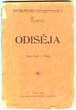 Knyga „Odisėja“. Su A. Vienuolio autografu. A. Vienuolio memorialinė biblioteka
