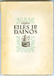 Knyga „Eilės ir dainos“. Su autoriaus dedikacija. A. Vienuolio memorialinė biblioteka
