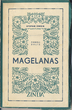 Knyga „Magelanas“. Su dedikacija. A. Vienuolio memorialinė biblioteka