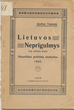Knyga „Lietuvos neprigulmys“. Su autoriaus dedikacija ir A. Vienuolio autografu. A. Vienuolio memorialinė biblioteka