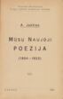 Knyga. Raštai. I tomas. Mūsų Naujoji Literatūra (1904-1923). Mūsų Naujoji Poezija (1904-1923)