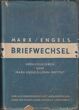 Knyga. Karl Marx / Friedrich Engels: Briefwechsel. I band: 1844-1853 [vokiečių k.]