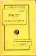 Knyga. Fauste et le Second Faust [prancūzų k.:Gėtės „Fausto“ pirmoji ir antroji dalys]
