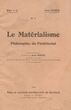 Brošiūra. Le Matérialisme Philosophie du Prolétariat. 1929, N° 1 [prancūzų k.]